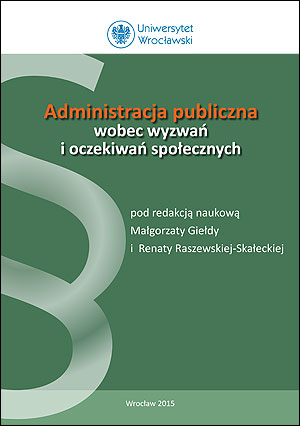 Administracja publiczna wobec wyzwań i oczekiwań społecznych