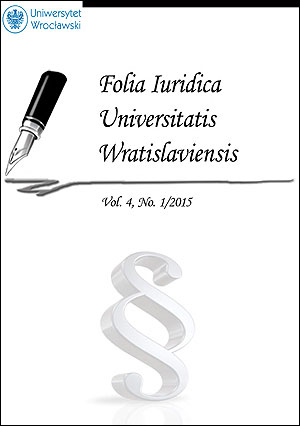 Folia Iuridica Universitatis Wratislaviensis. 2015, vol. 4, no 1