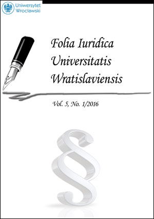 Folia Iuridica Universitatis Wratislaviensis. 2016, vol. 5, no 1