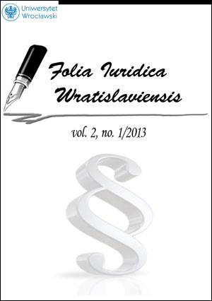 Folia Iuridica Universitatis Wratislaviensis. 2013, vol. 2, no 1