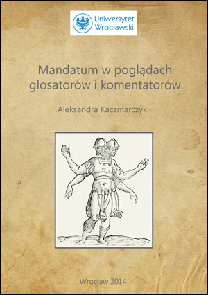 Mandatum w poglądach glosatorów i komentatorów