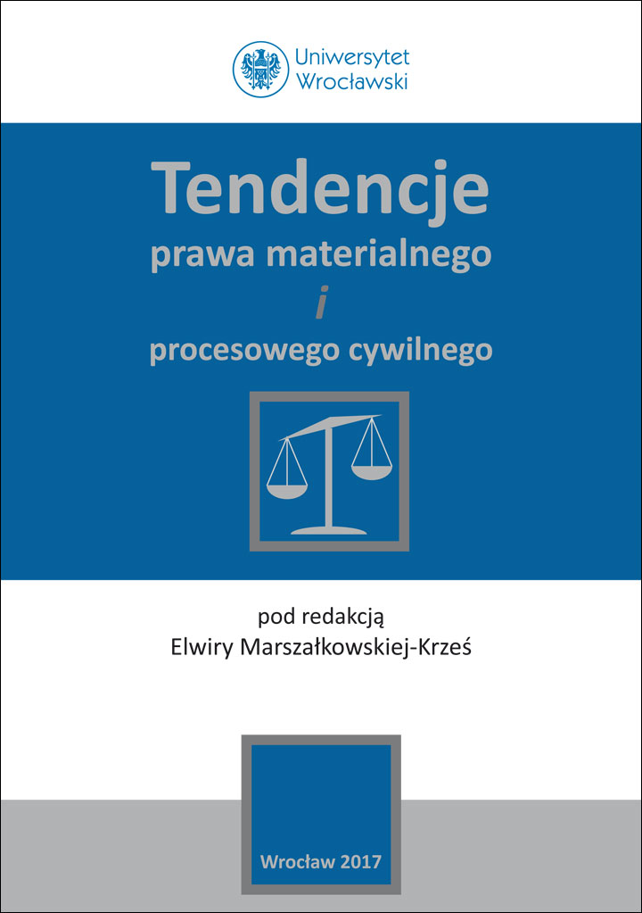 Tendencje prawa materialnego i procesowego cywilnego